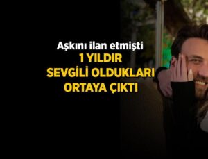 Hayal Köseoğlu aşkını ilan etmişti! 1 yıldır sevgili oldukları ortaya çıktı