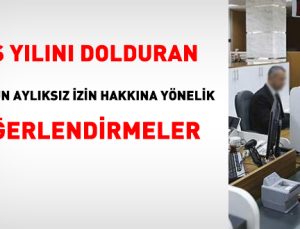 Beş hizmet yılını dolduran memur aylıksız izin kullanabilir mi?