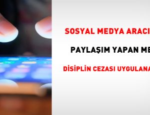 Sosyal medya aracılığıyla paylaşım yapan memura disiplin cezası uygulanabilir mi?