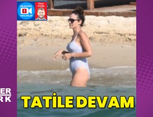 Tatile devam ediyorlar