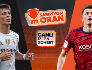 Real Madrid sahasında Osasuna ile karşılaşıyor! Maçın heyecanı canlı yayın, canlı sohbet ve Şampiyon Oranlar ile Misli’de