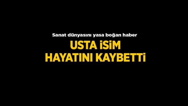 Usta sanatçı Saadet Sun hayatını kaybetti