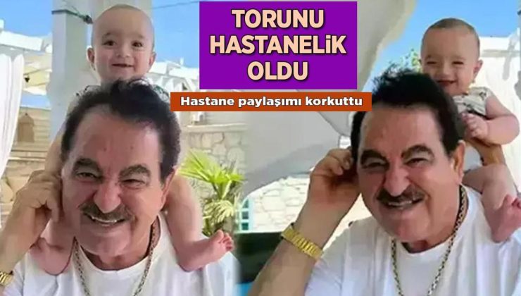 İbrahim Tatlıses'in torunu Emir hastanelik oldu! Serum detayı dikkat çekti