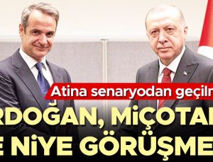 Atina senaryodan geçilmiyor: ‘Erdoğan, Miçotakis ile niye görüşmedi’