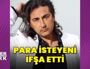 Çelik Erişçi isyan etti: Böyle talepler rahatsız edici