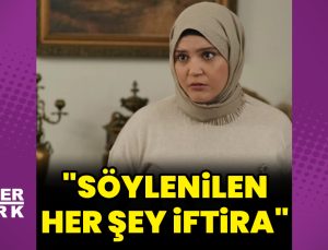 Feyza Civelek: Söylenilen her şey iftira