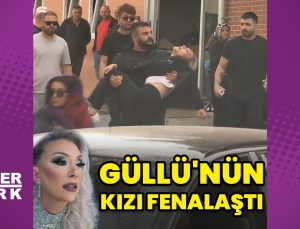Güllü’nün kızı fenalaştı