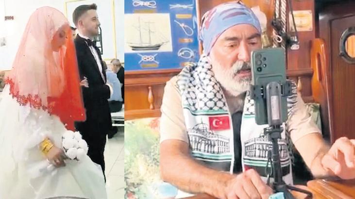 Oğlunun nikah törenine ‘insanlık filosu’ndan bağlandı