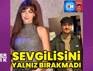Çağatay Ulusoy, sevgilisi Aslıhan Malbora’yı yalnız bırakmadı
