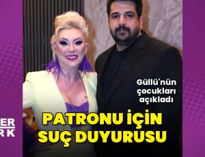 Güllü’nün oğlu ve kızından Ferdi Aydın’a suç duyurusu