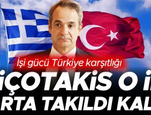 İşi gücü Türkiye karşıtlığı… Miçotakis o iki şarta takıldı kaldı