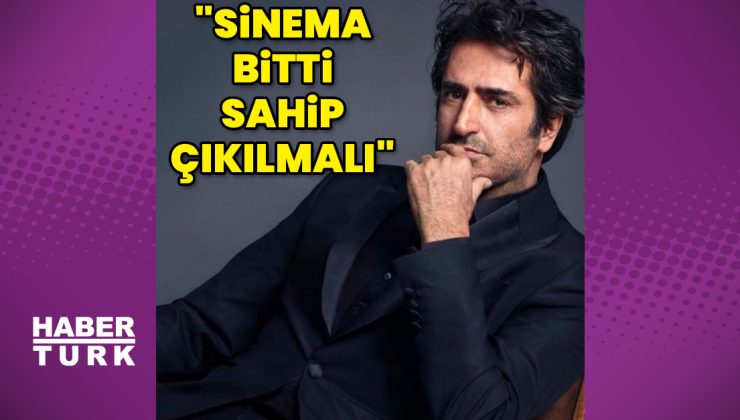 Mahsun Kırmızıgül: Sinema bitti, sahip çıkmalı