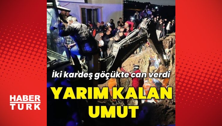 Mudanya’da göçük: 2 kişi hayatını kaybetti
