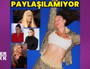 Serenay Sarıkaya, paylaşılamıyor