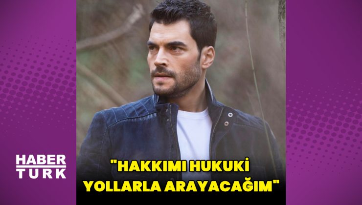 Akın Akınözü: Hakkımı hukuki yollarla arayacağım