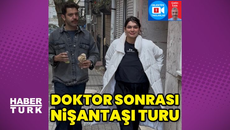 Beste Kökdemir’in, doktor sonrası Nişantaşı turu