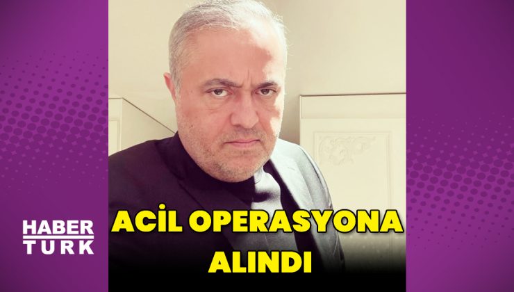 Deniz Erdoğan, acilen operasyona alındı