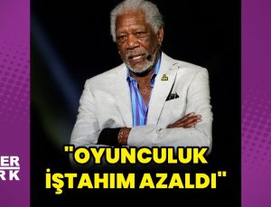 Morgan Freeman’dan itiraf: Oyunculuk iştahım azaldı