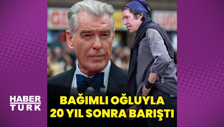 Pierce Brosnan uyuşturucu bağımlısı oğluyla 20 yıl sonra barıştı