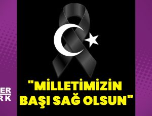 Ünlüler: Milletimizin başı sağ olsun