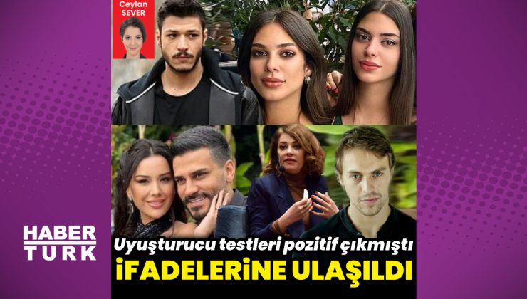 Uyuşturucu soruşturmasında ünlülerin ifadeleri ortaya çıktı