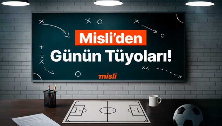 Wolfsburg maçlarında ilk yarıda gol oluyor; Rennes’in maçları “Üst” bitiyor… İşte Misli’den Günün Tüyoları!