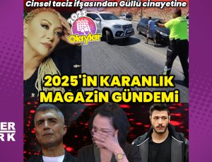 2025 yılının magazin olayları