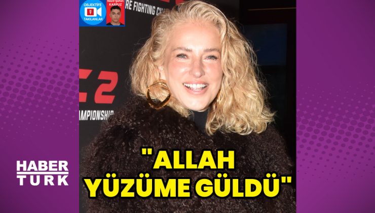 Burcu Esmersoy: Allah yüzüme güldü