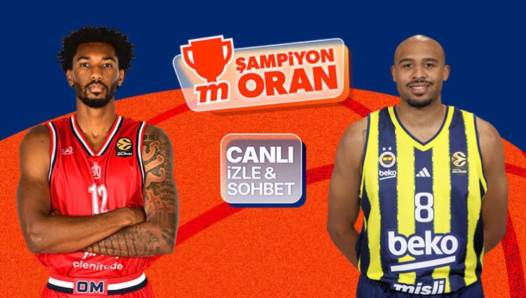 Fenerbahçe, Olimpia Milano’ya konuk oluyor! Maçın heyecanı canlı yayın, canlı sohbet ve Şampiyon Oranlar ile Misli’de