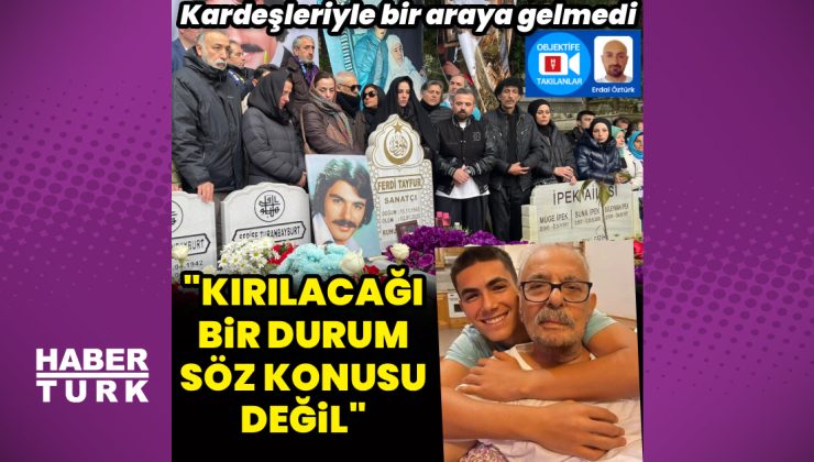 Ferdi Tayfur’un çocuklarından ‘birlik’ mesajı