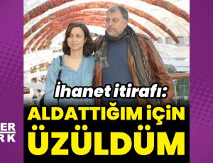 Hamdi Alkan: Aldattığım için üzüldüm